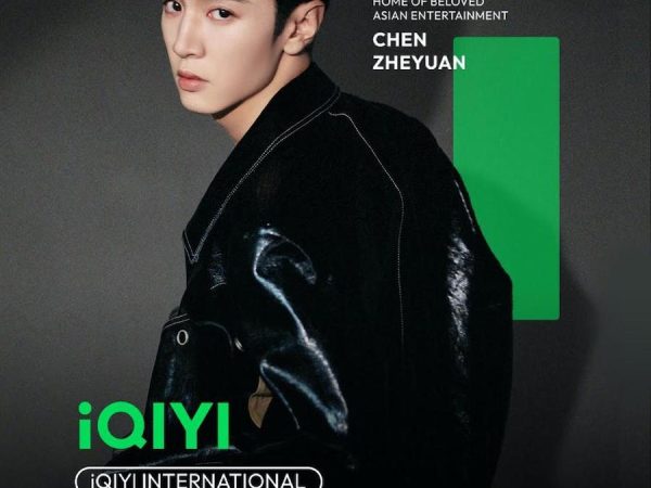 iQIYI Appoints Chen Zheyuan as Global Face