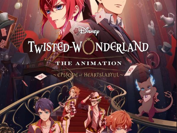 Disney Twisted-Wonderland The Animation