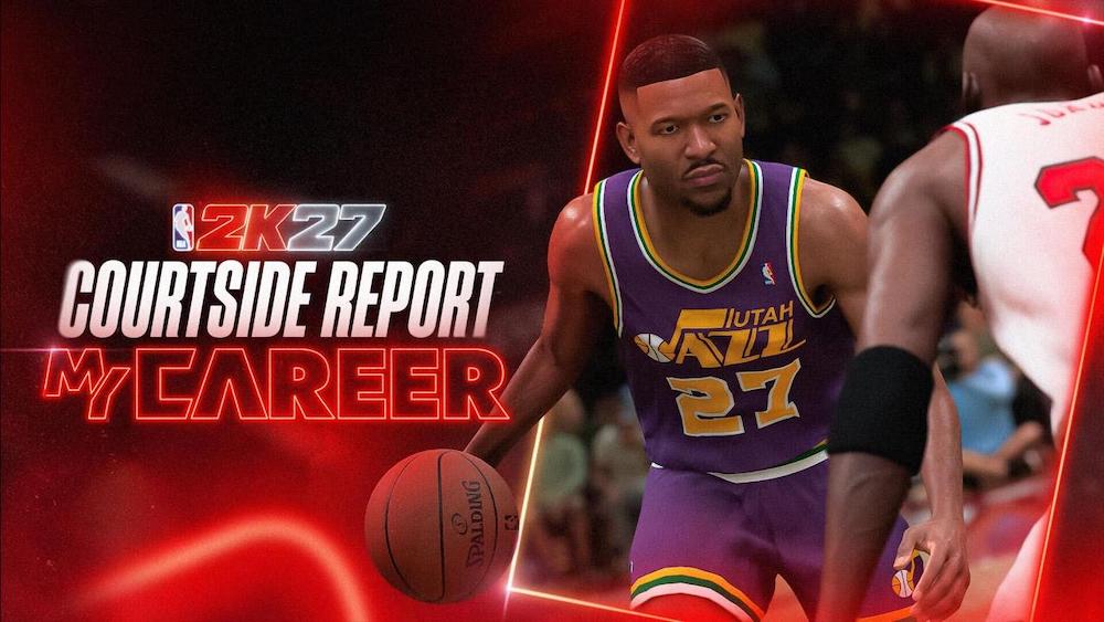 NBA 2K27 MyCareer NBA 2K27 MyCareer